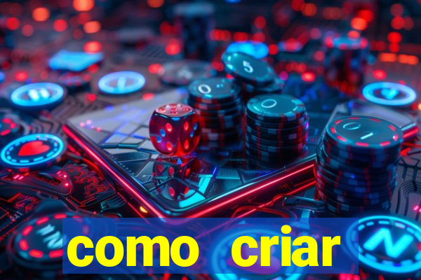 como criar plataforma de jogos de aposta